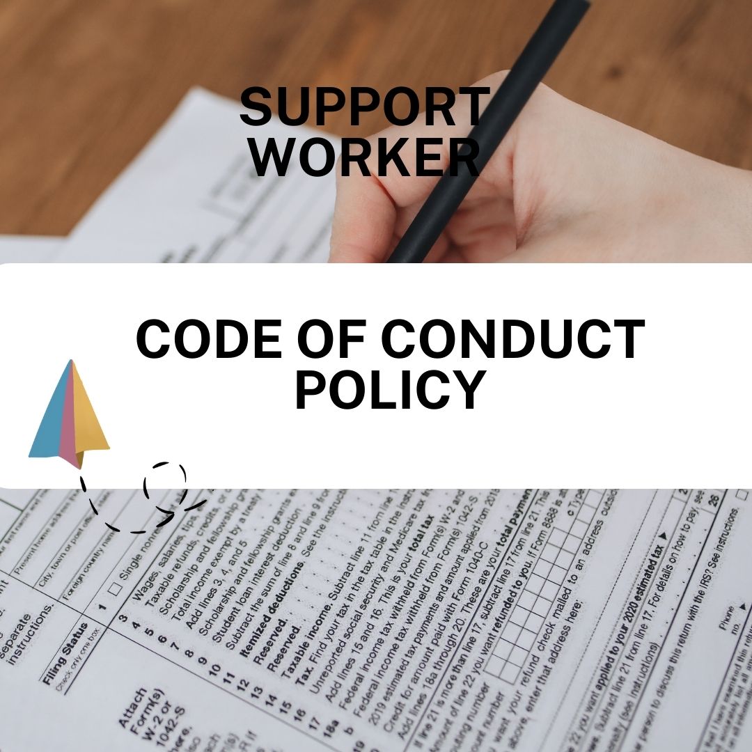 Code of Conduct Policy - Support Worker