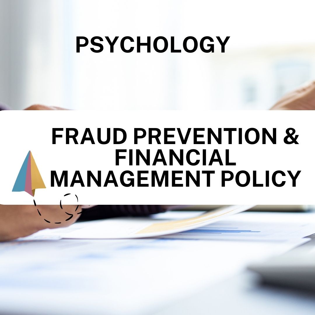 Fraud Prevention & Financial Management Policy - Psychology