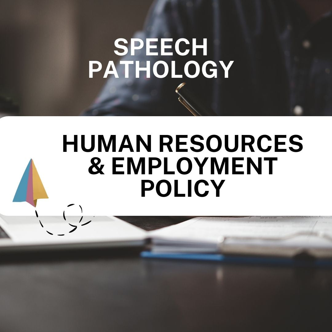 Human Resources & Employment Policy - Speech Therapy