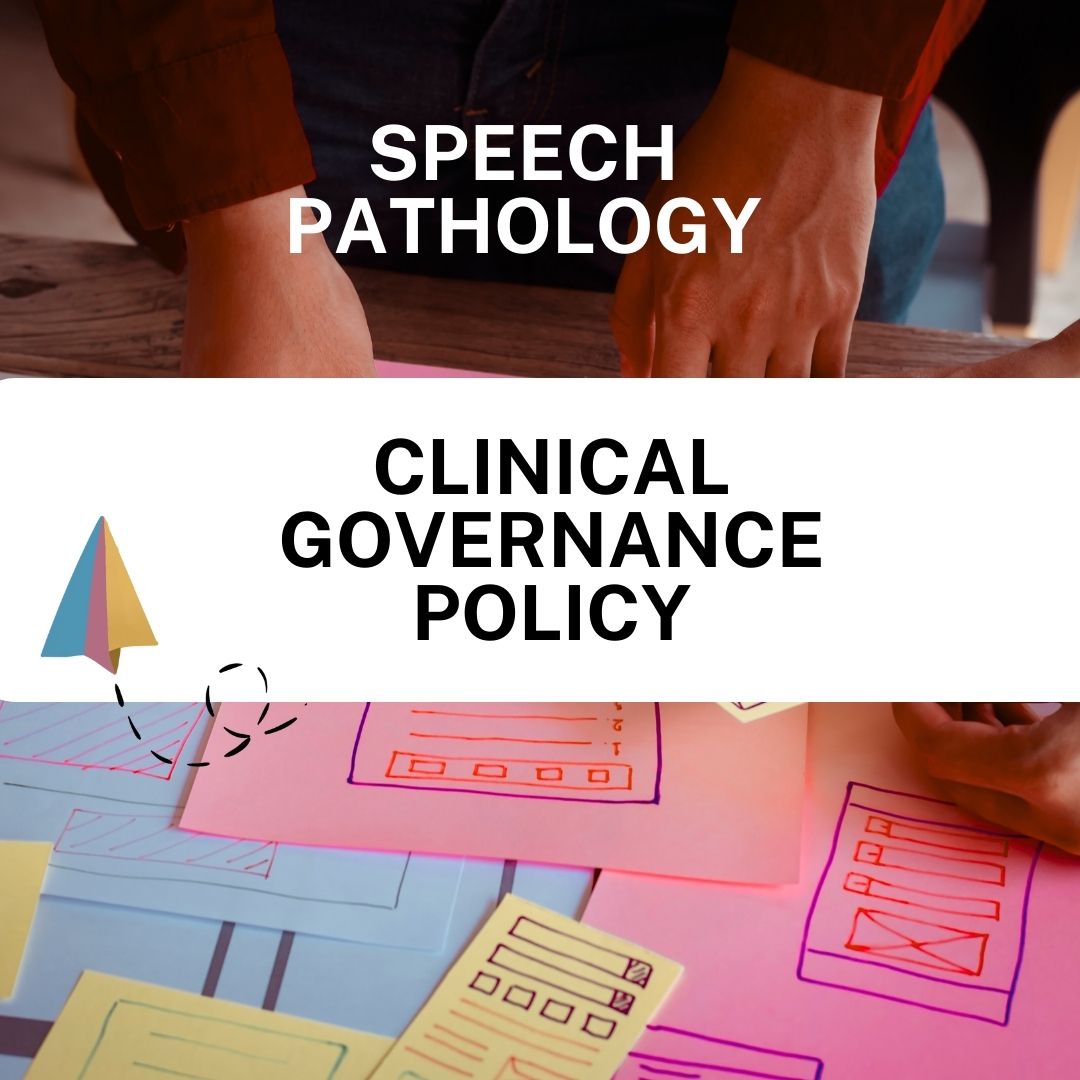 Clinical Governance Policy - Speech Therapy - Launchly