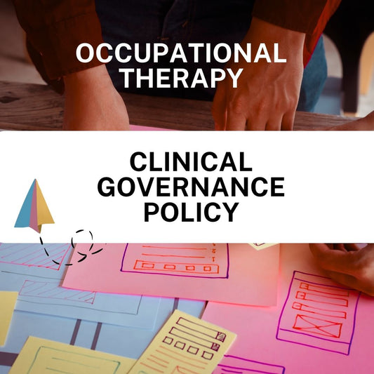 Clinical Governance Policy - Occupational therapy - Launchly