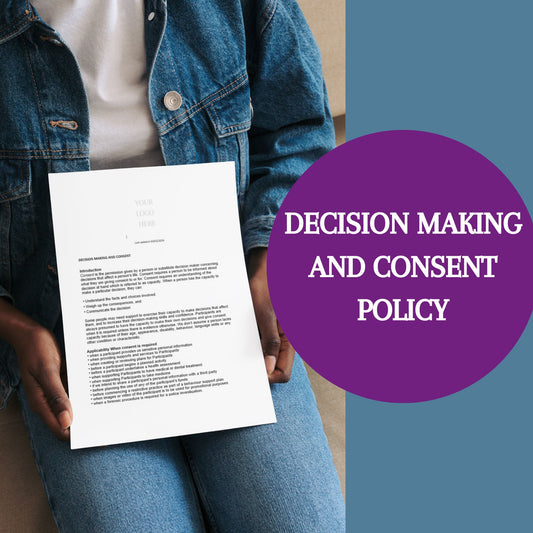 Decision Making & Consent Policy Template