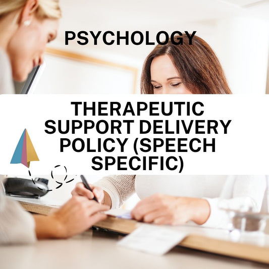 Therapeutic Support Delivery Policy (Psychology-specific) - Psychology