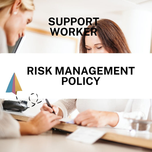 Risk Management Policy - Support Worker