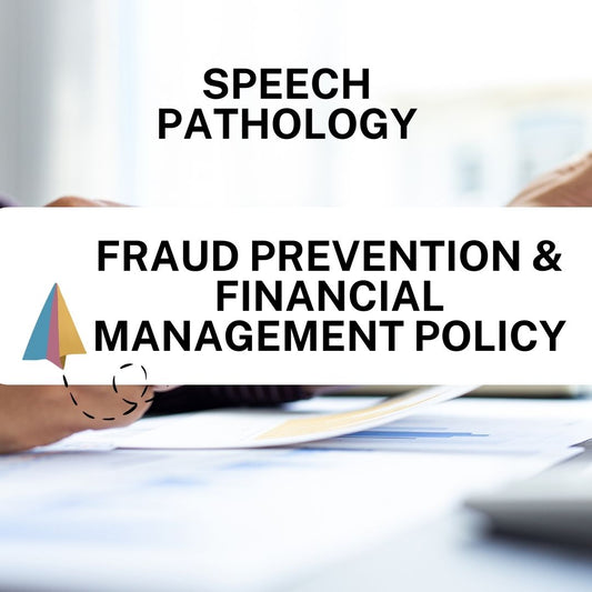 Fraud Prevention & Financial Management Policy - Speech Therapy