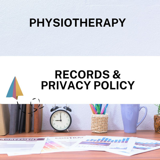 Records & Privacy Policy – Physiotherapy
