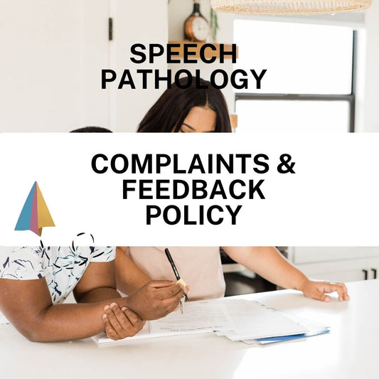 Complaints & Feedback Policy - Speech Therapy