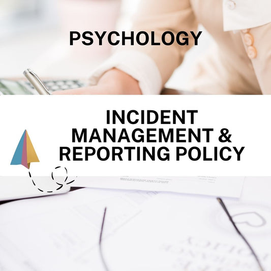 Incident Management & Reporting Policy - Psychology