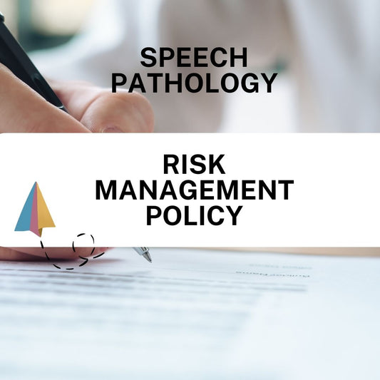 Risk Management Policy - Speech Therapy