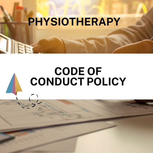Code of Conduct Policy – Physiotherapy