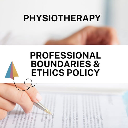 Professional Boundaries & Ethics Policy – Physiotherapy