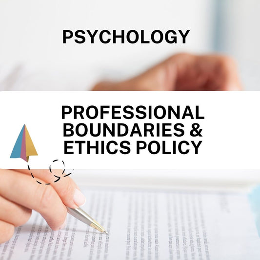 Professional Boundaries & Ethics Policy - Psychology
