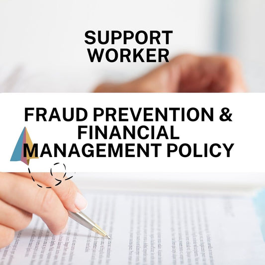 Fraud Prevention & Financial Management Policy - Support Worker