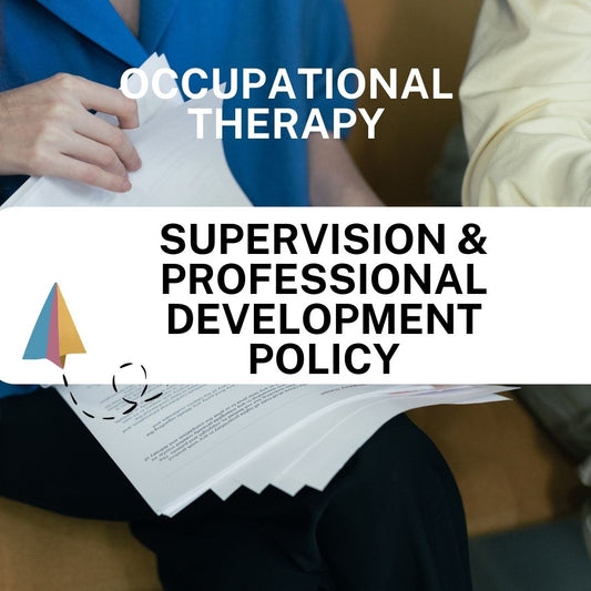 Supervision & Professional Development Policy - Occupational therapy - Launchly