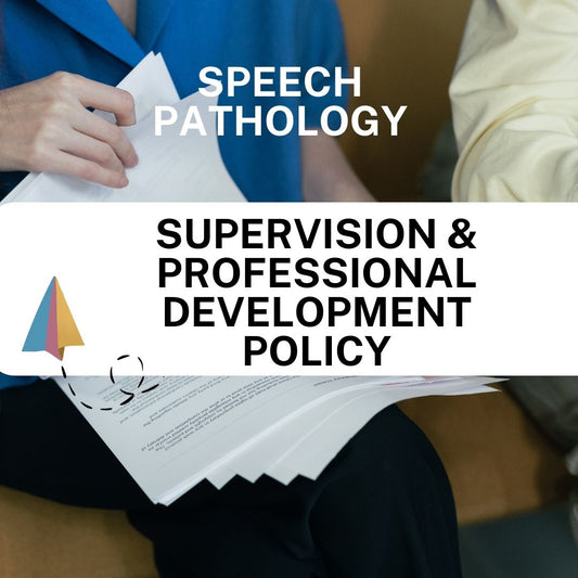 Supervision & Professional Development Policy - Speech Therapy