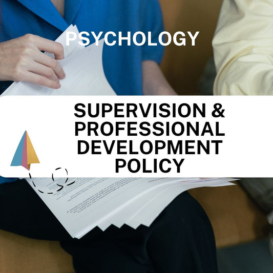 Supervision & Professional Development Policy - Psychology