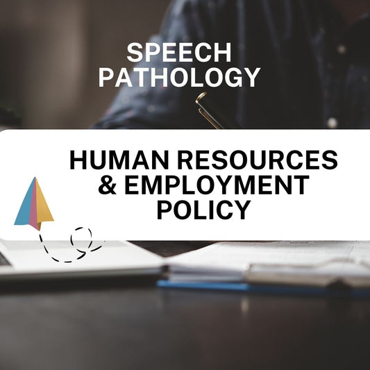Human Resources & Employment Policy - Speech Therapy