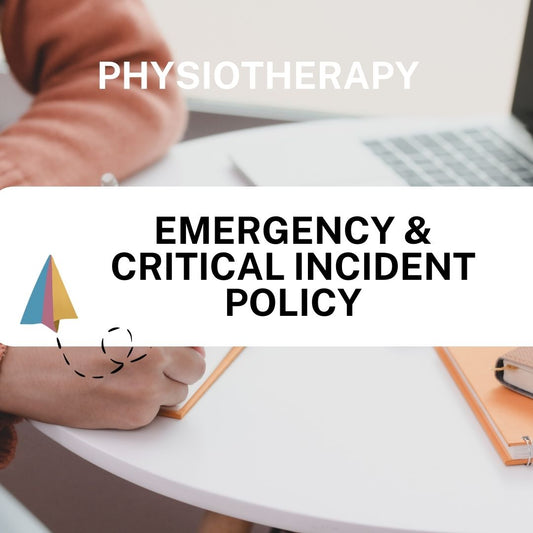 Emergency & Critical Incident Policy – Physiotherapy