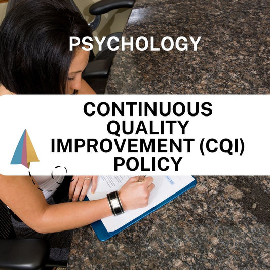 Continuous Quality Improvement (CQI) Policy - Psychology