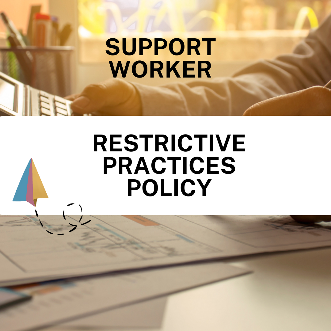 Text overlay on a blurred office background with 'Support Worker Restrictive Practices Policy template' and a logo.